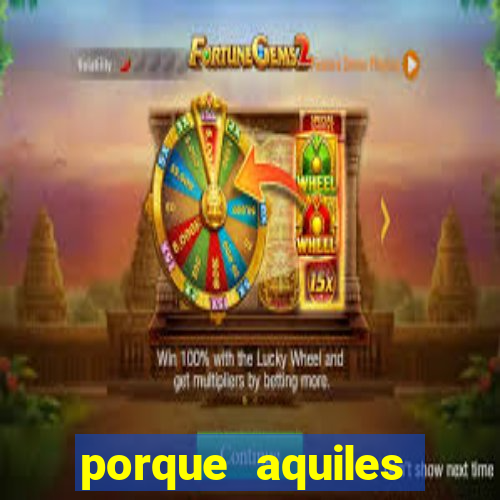 porque aquiles chora por heitor